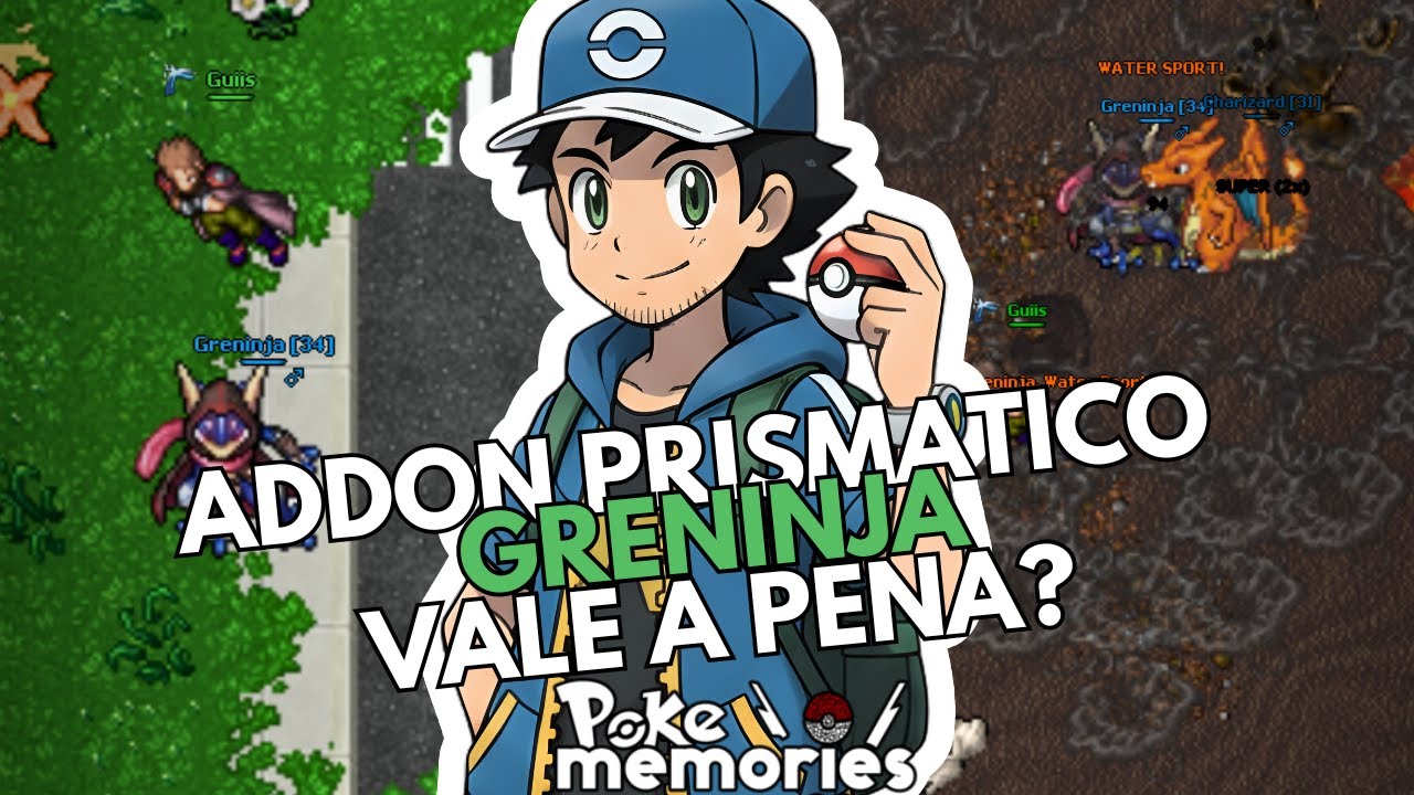 O ADDON PRISM&Aacute;TICO do GRENINJA VALE a PENA? (Pokememories)