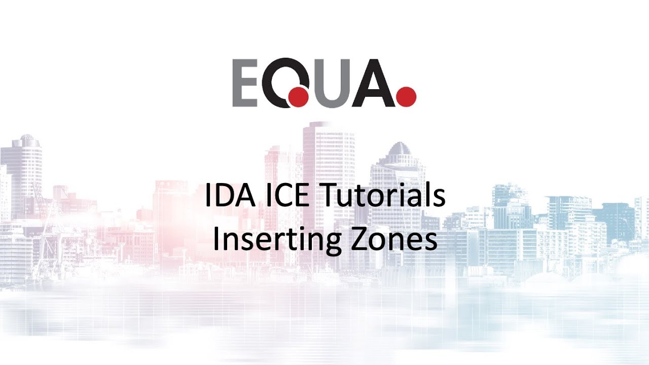 IDA ICE Tutorials: 4. Inserting Zones