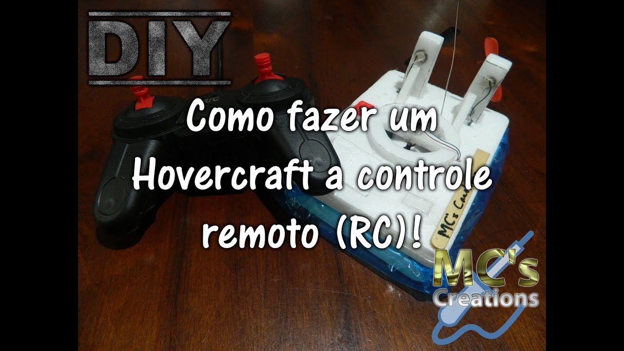[DIY] Como fazer um Hovercraft a controle remoto (RC)!
