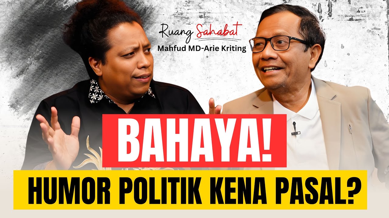 MAHFUD MD KE ARIE KRITING: HUMOR TIDAK PUNYA MENS REA