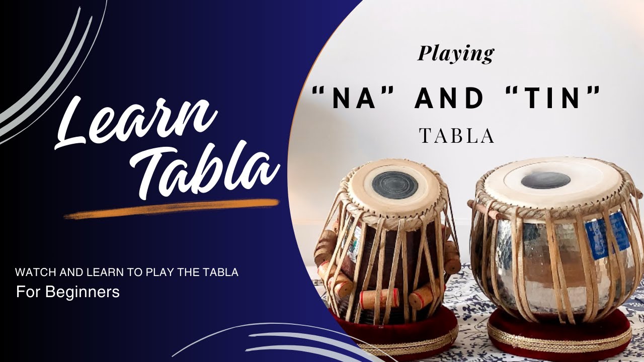 Na and Tin | Tabla Basics | Tabla lessons for Beginners
