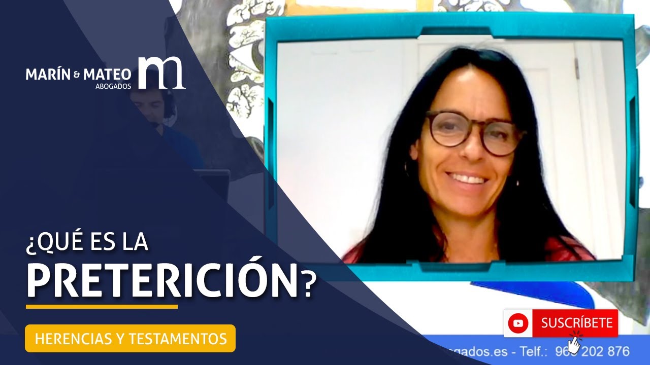 La PRETERICIÓN: Omitir a una heredero forzoso en el testamento