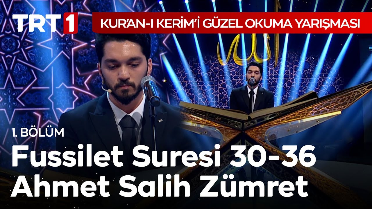 Fussilet Suresi 30 - 36 | Kur'an-ı Kerim-i Güzel Okuma Yarışması 1. Bölüm