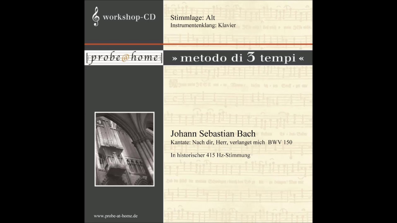 Nach dir, Herr, verlanget mich - BWV 150 - J.S. Bach - Alto - Alt - T1