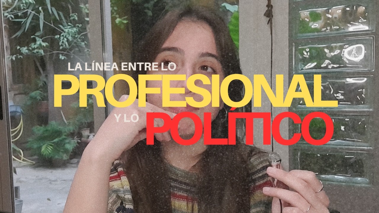 La línea entre lo profesional y lo político