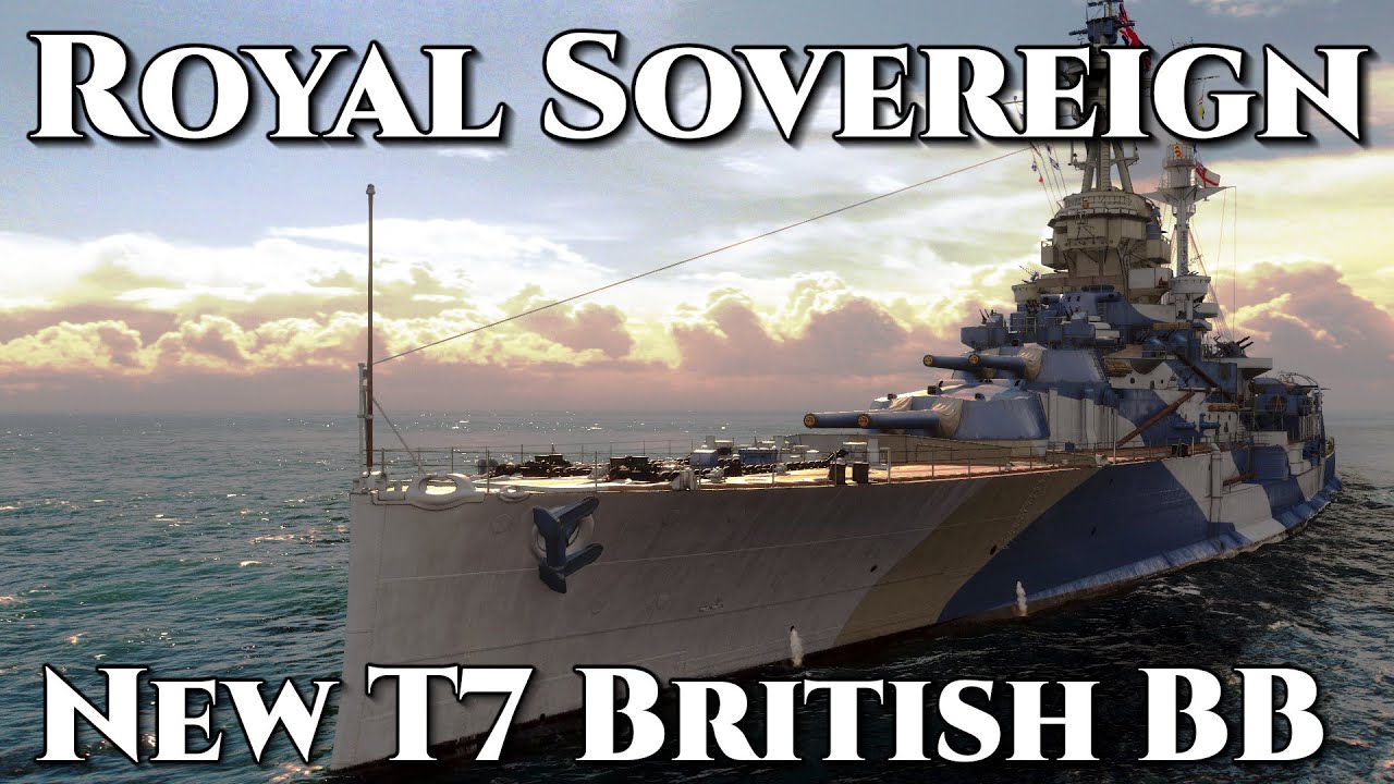 World of Warships: Royal Sovereign - New T7 British BB