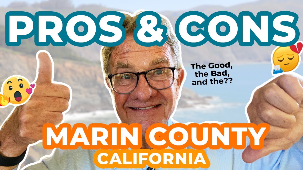 Top 5 Pros and Cons of Living in Marin County | Things I love and things I hate