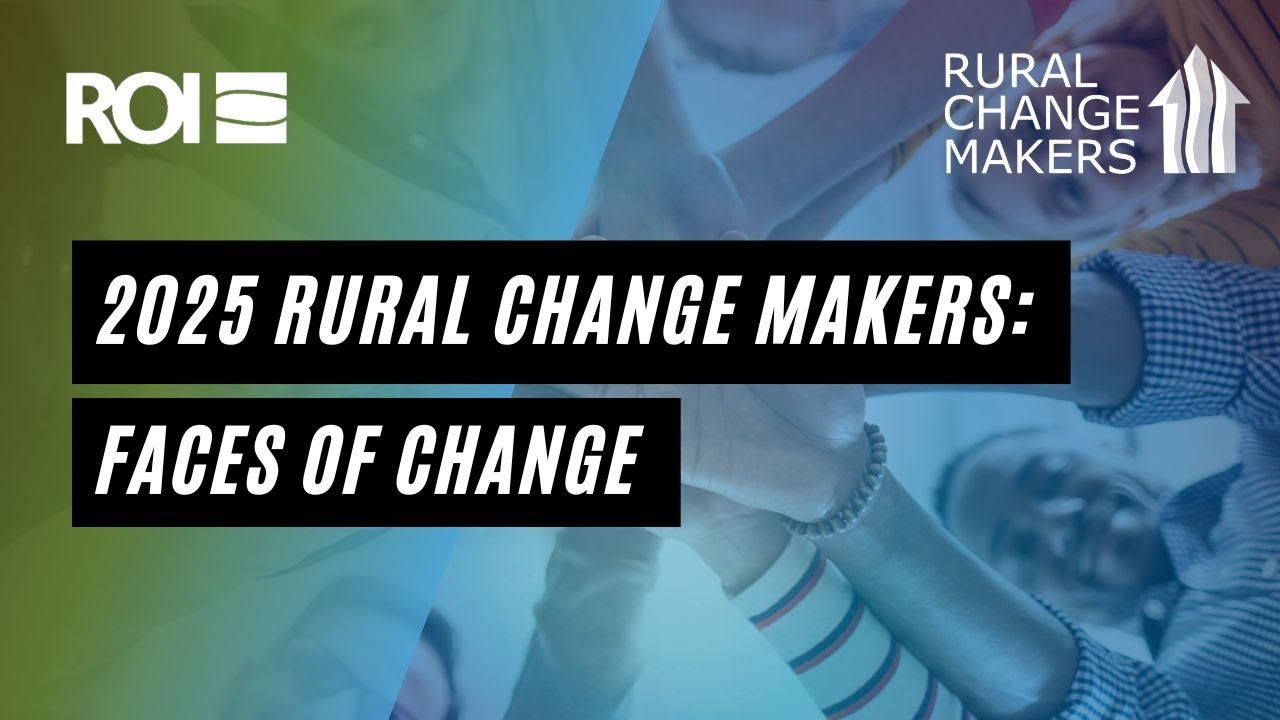 2025 Rural Change Makers
