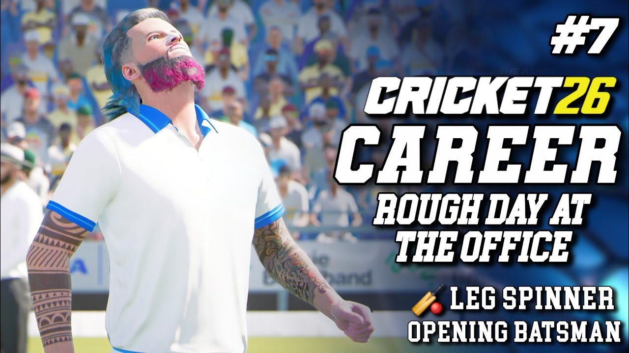 ТЯЖЕЛЫЙ ДЕНЬ В ОФИСЕ - CRICKET 26 РЕЖИМ КАРЬЕРЫ №7 - #CRICKET26