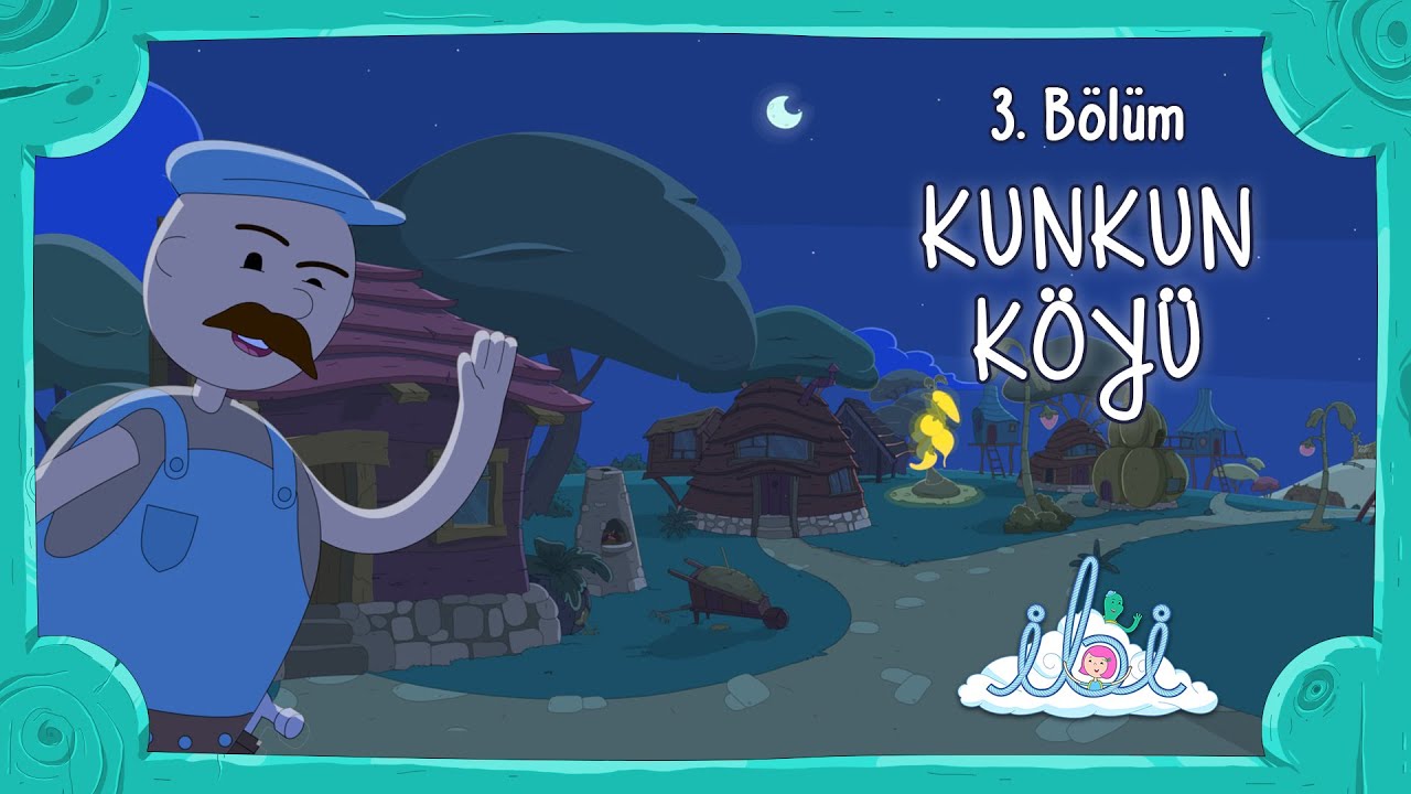 Kunkun Köyü | İbi 1. Sezon 3. Bölüm