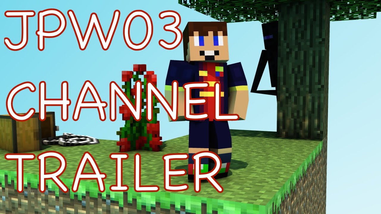 Jpw03 Channel Trailer #2!!!!