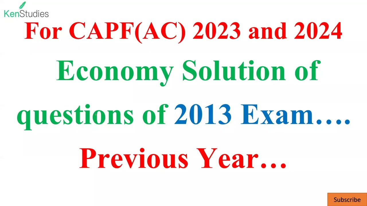 CAPF(AC) Solution of Economy Questions Asked in 2013 Exam