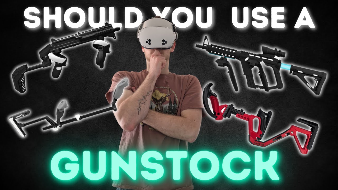 Should You use a Gunstock for VR Shooters? In Depth Review
