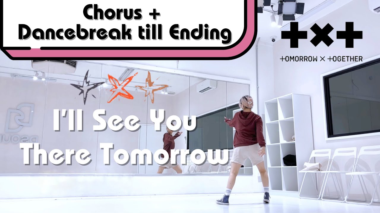 @TXT_bighit 투모로우바이투게더 'I’ll See You There Tomorrow’ Dance Tutorial (Slow & Mirror)