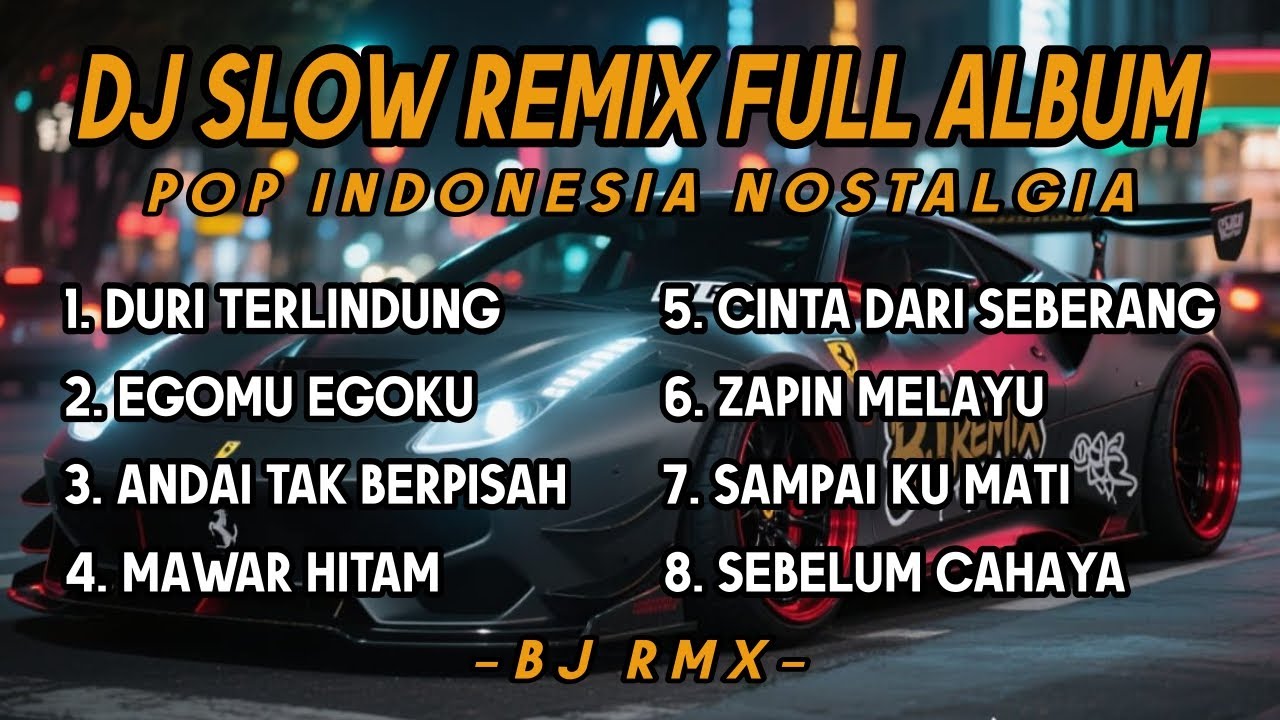 Dj Slow Remix Full Album Lagu Indo Cocok Buat Santai Dan Perjalanan Vol.4 🎵 BJ RMX