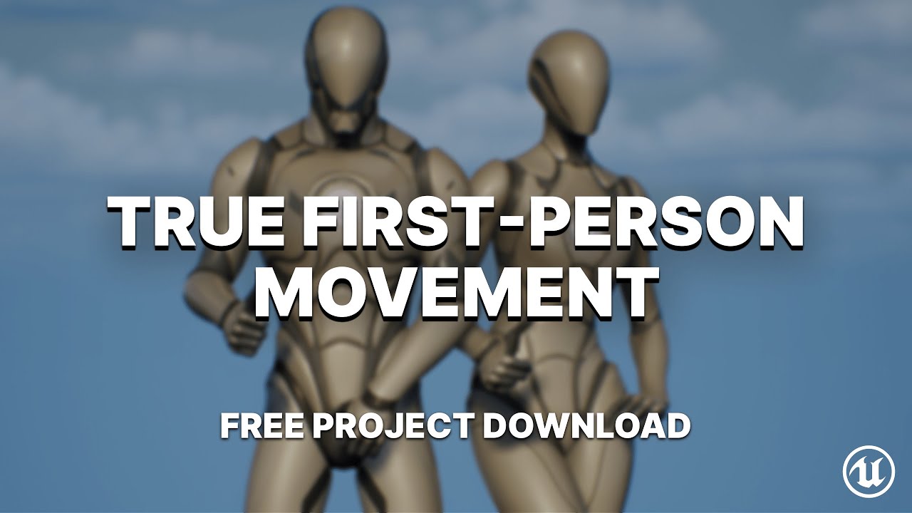 True First-Person Movement Template V1 | UPDATE TRAILER | UE5