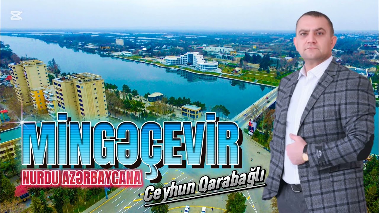 Ceyhun Qarabağlı - Mingə&ccedil;evir (Official Audio)