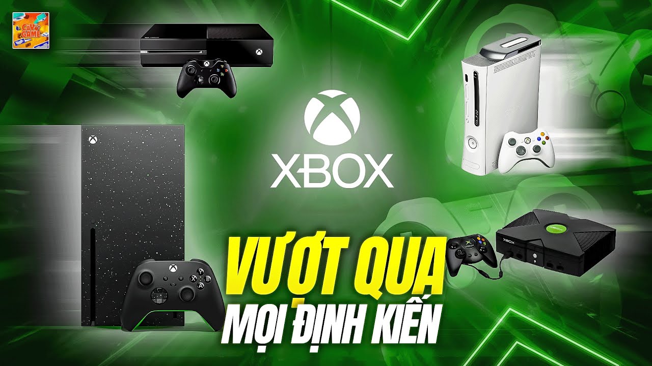 TẤT TẦN TẬT VỀ XBOX - CỖ MÁY PHÁ BỎ MỌI ĐỊNH KIẾN! | CÀY GAME