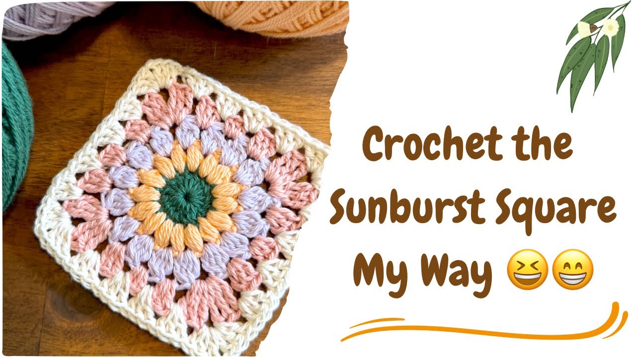 How to Crochet the Sunburst Granny Square, my way 🍃🌾 Tutorial No: 72 #crochetpatterns #crochet 