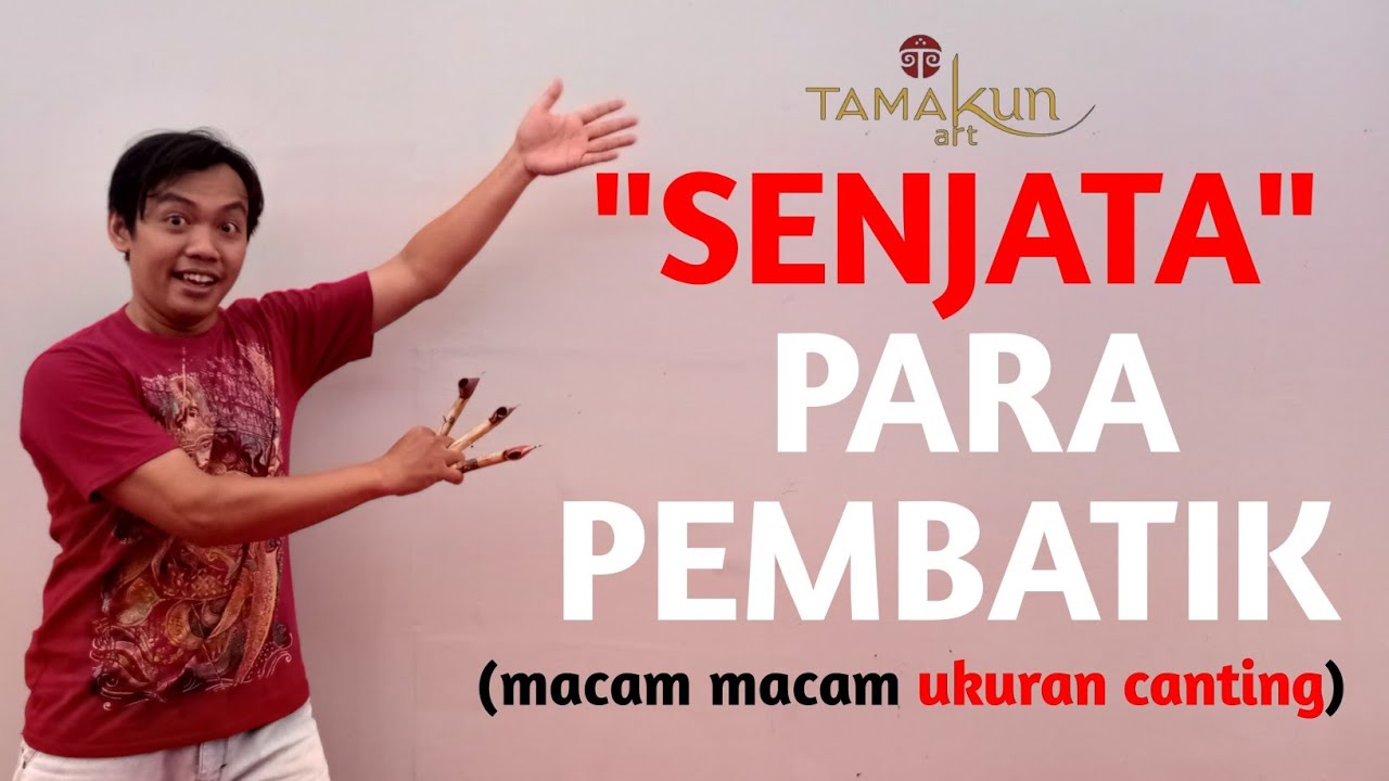 MACAM MACAM CANTING