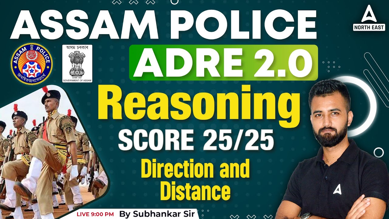 Assam Police, ADRE 2023 | Reasoning Class | Direction And Distance Score 25/25