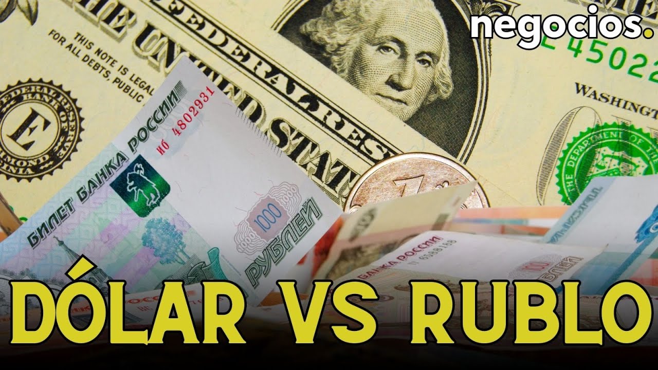 Estos son los motivos por los que el d&oacute;lar le est&aacute; ganando la partida al rublo