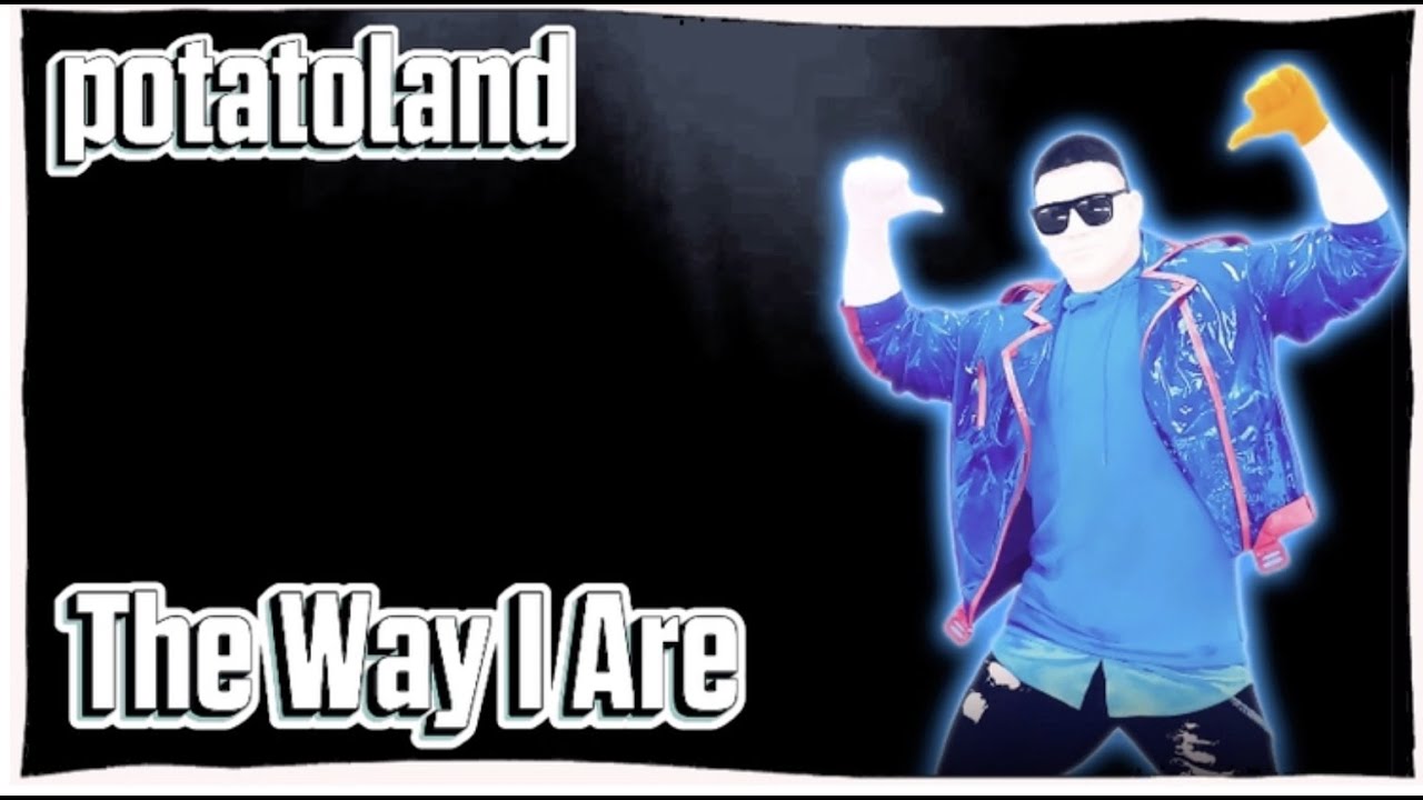 potatoland - The Way I Are fanmade mashup 10k views special