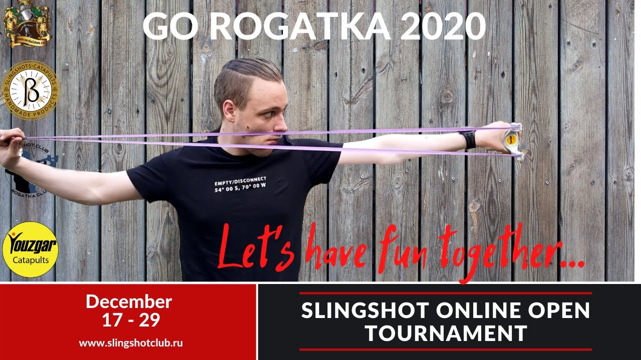 GO ROGATKA 2020 - Онлайн турнир по стрельбе из рогатки