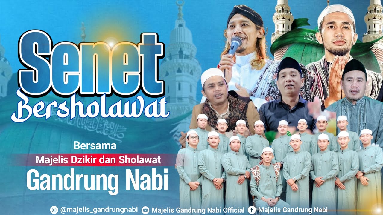 🔴🔵[LIVE] SENET BERSHOLAWAT BERSAMA MAJELIS GANDRUNG NABI