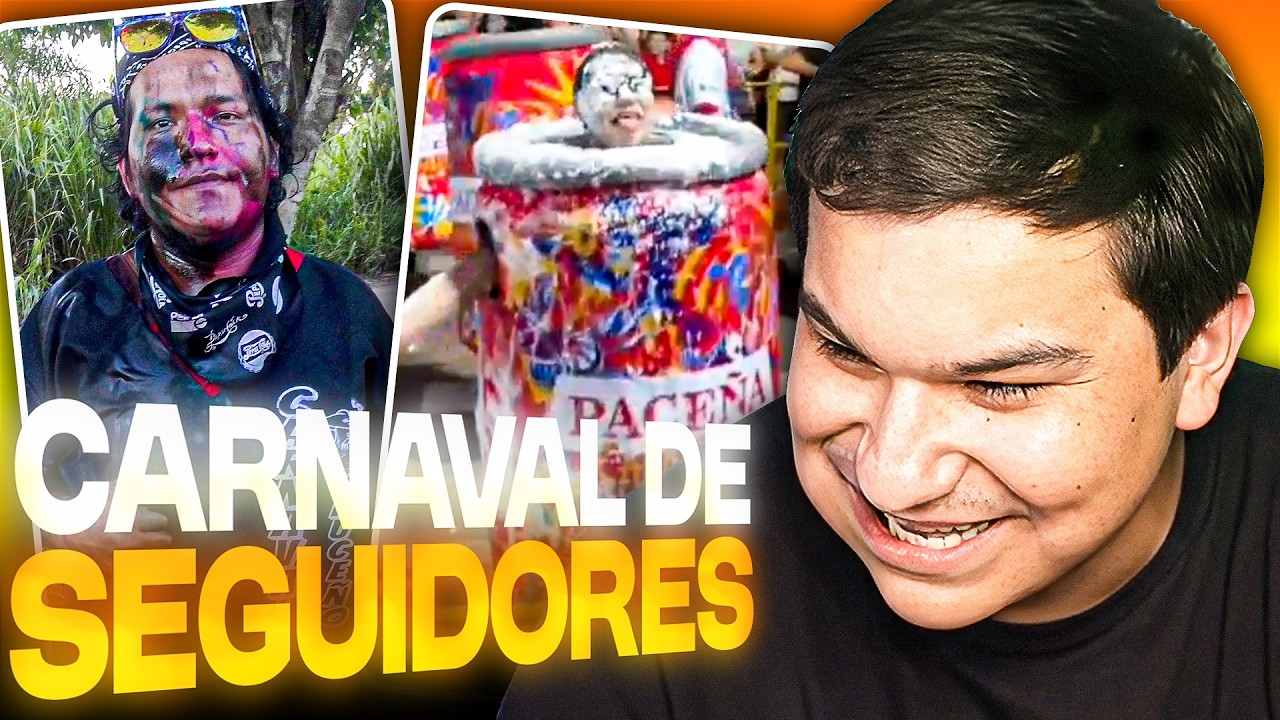 REACCIONANDO AL CARNAVAL DE MIS SEGUIDORES