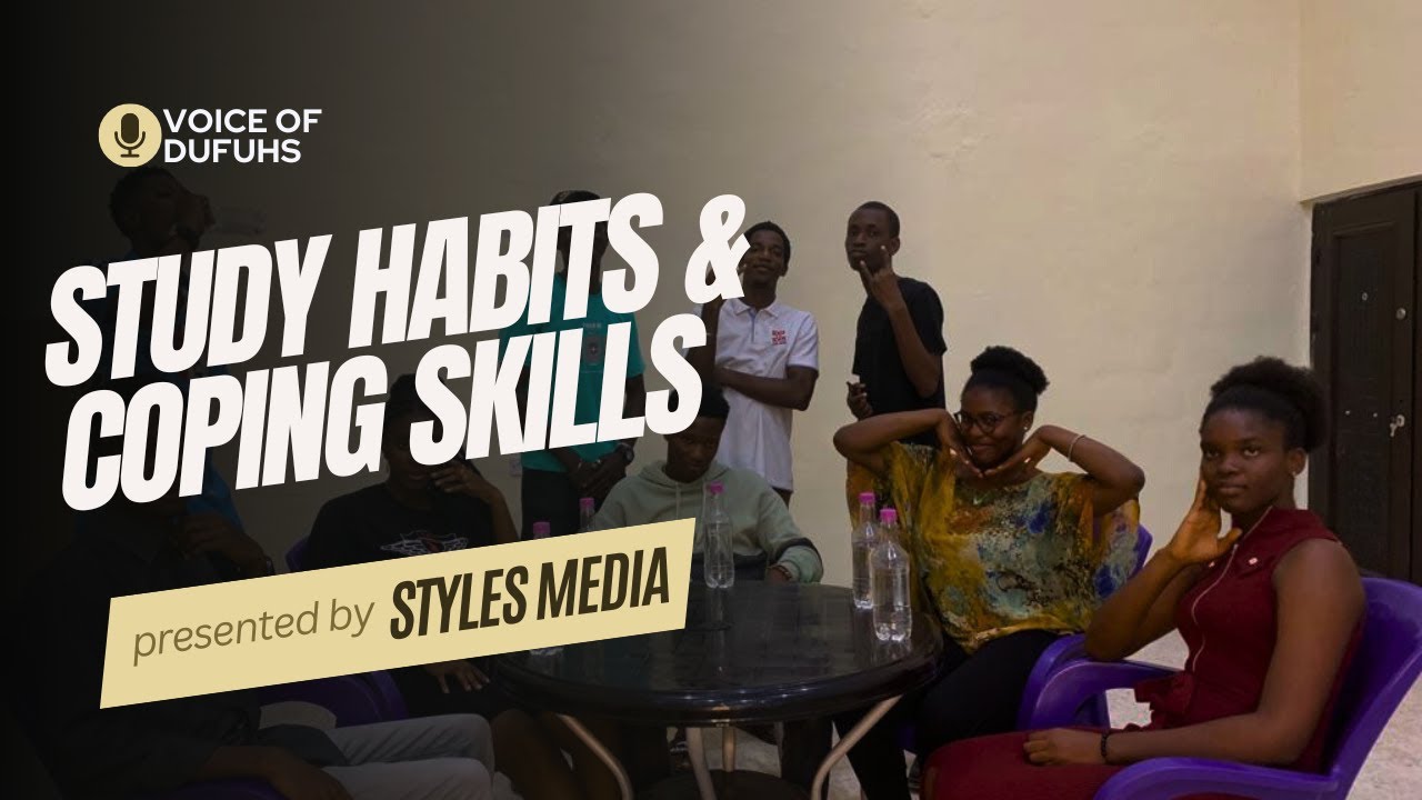 VOICE OF DUFUHS S1 EP2: Study Habits & Coping Skills