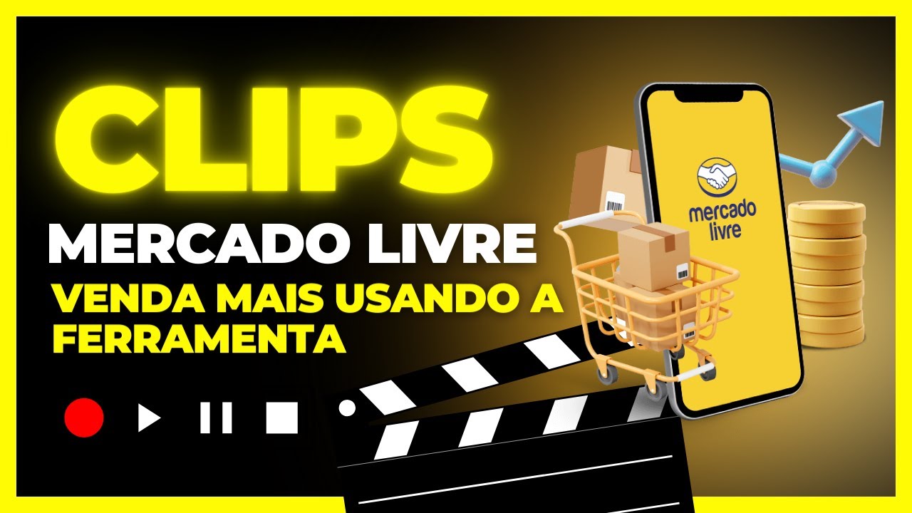 Domine a Ferramenta Clips do Mercado Livre e Aumente suas Vendas