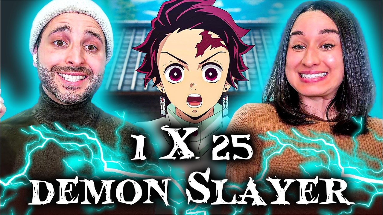 WE’VE NEVER WATCHED ANIME BEFORE! First Time Reaction to Demon Slayer 1x25