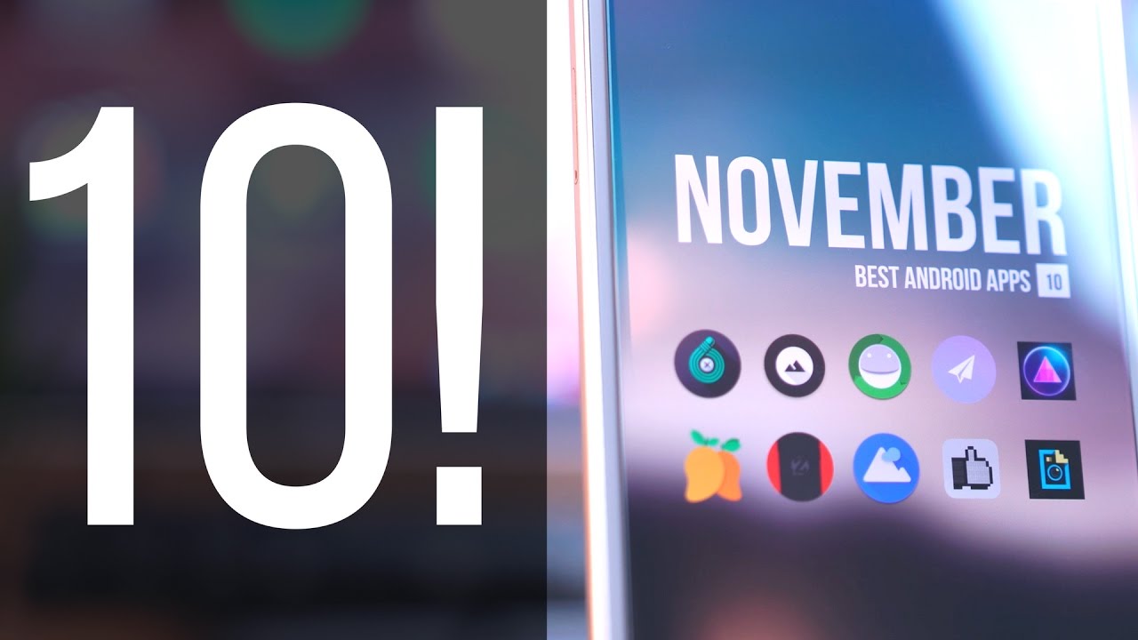 Best Android Apps - November 2016!