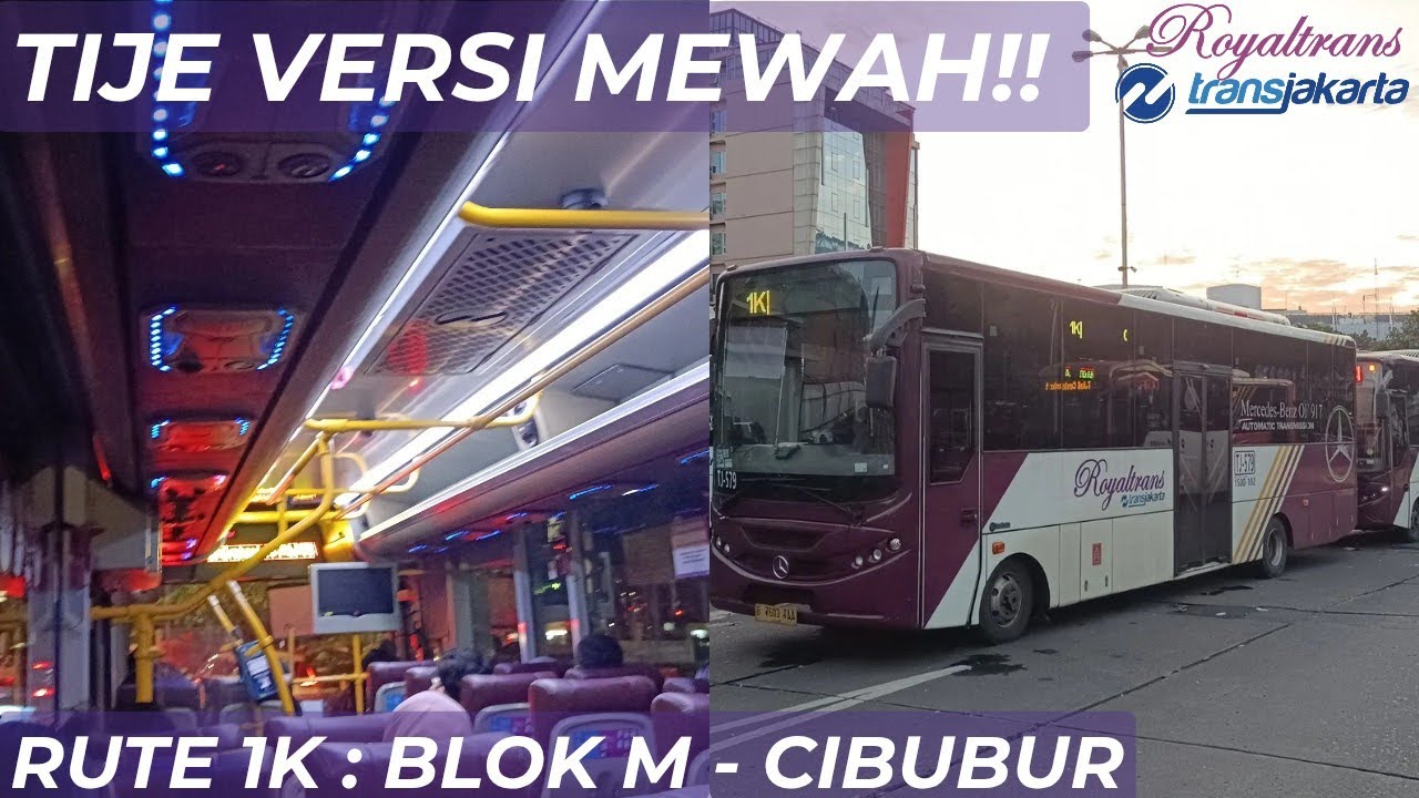 LAYANAN PREMIUM TRANSJAKARTA|| ROYAL TRANS RUTE 1K : BLOK M - CIBUBUR