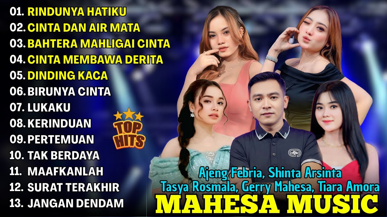 RINDUNYA HATIKU, CINTA DAN AIR MATA - AJENG FEBRIA GERRY MAHESA TERBARU DANGDUT KOPLO MAHESA 2025