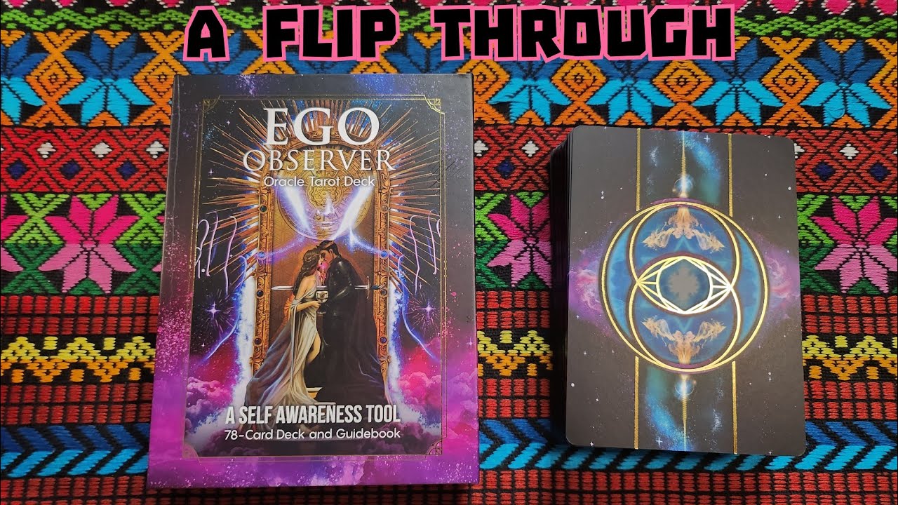Ego Observer Flip Through :: Tarot for working with the Ego