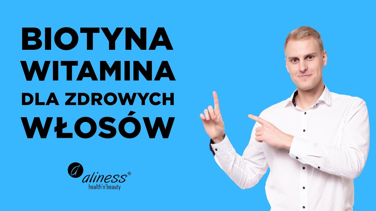 Zalety wynikające z suplementacji Biotyną