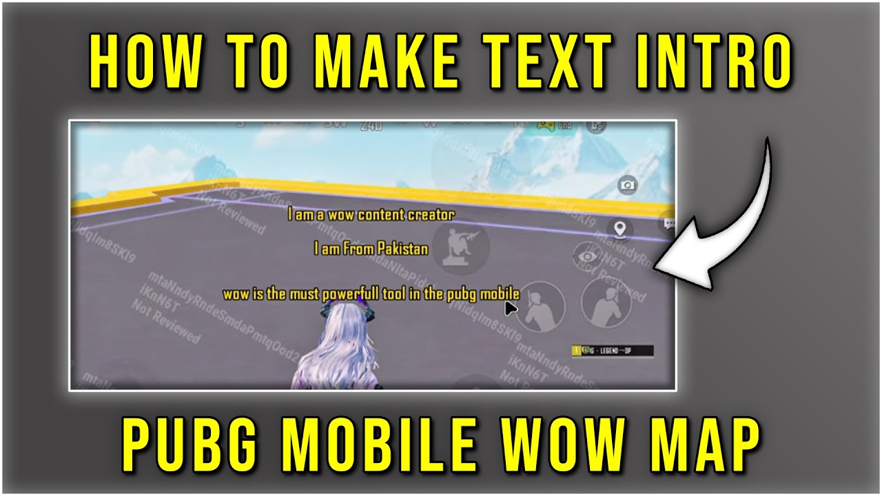 How to Make Text Intro in WOW Map | PUBG MOBILE WOW  | LEGEND OP
