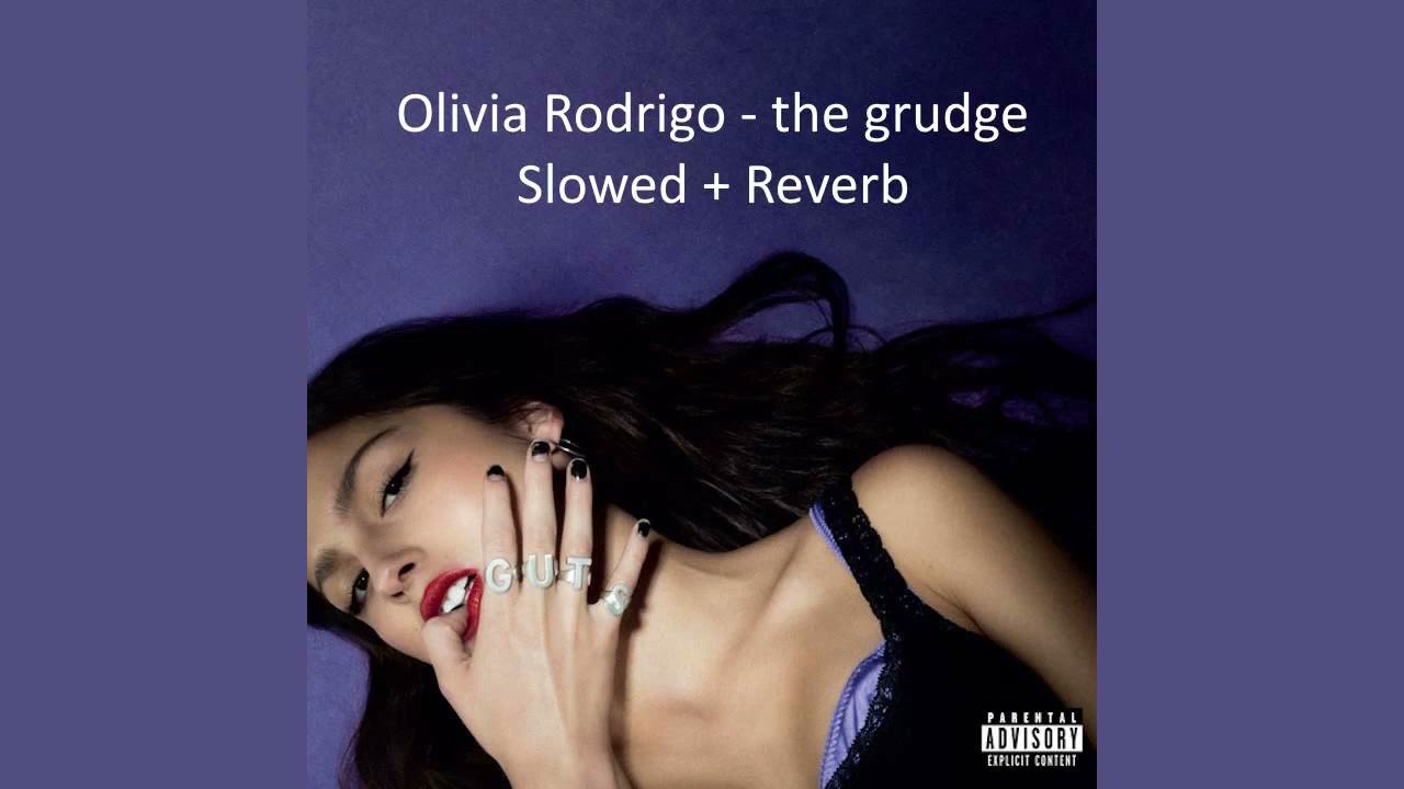 Olivia Rodrigo - the grudge (Slowed + Reverb)