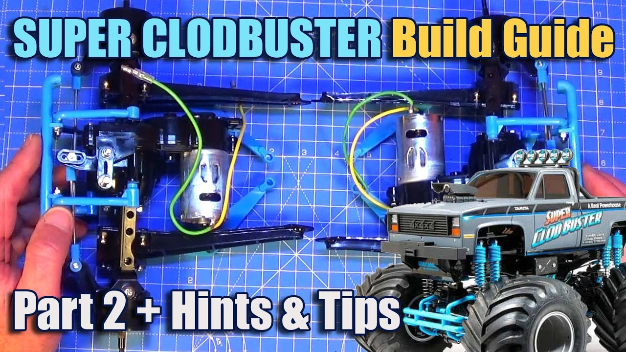 Tamiya Super Clodbuster Build Guide P2 - Steps 15 to 26 Plus Hints and Tips!