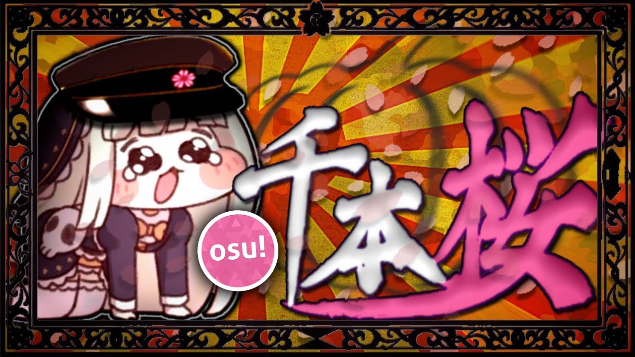 ｽﾋﾟｷ - 千本桜 (Coayo~ Coayo~ X Senbonzakura) | osu!