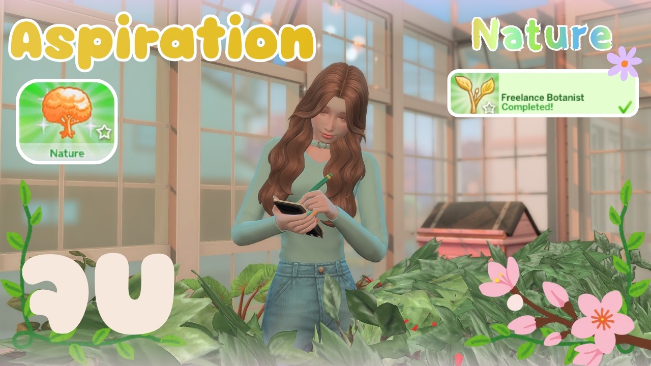 Aspiration ตอน Nature สาย Freelance Botanist