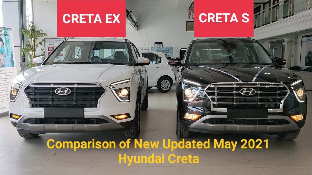 Compare Updated Creta EX vs S with Features Differences and Price Comparison - May 2021 Versions 👍👍👍
