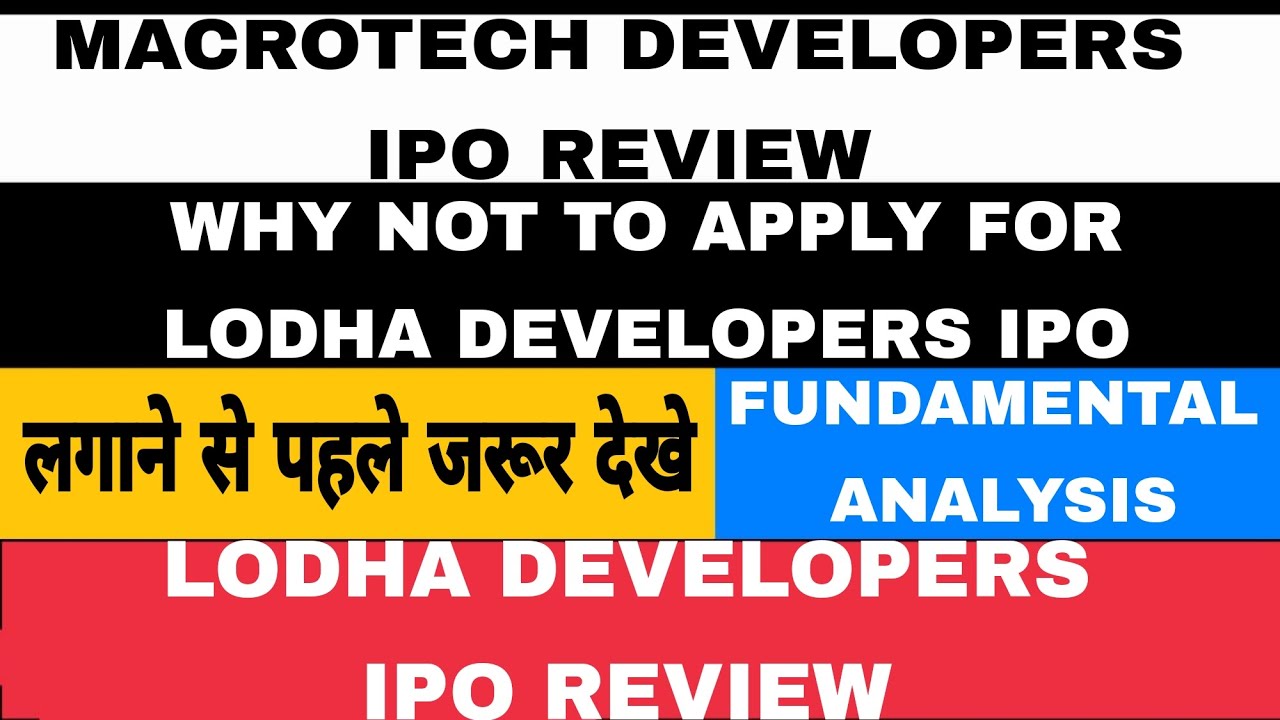 LODHA DEVELOPERS IPO REVIEW⚫MACROTECH DEVELOPERS IPO REVIEW⚫LODHA DEVELOPERS IPO GMP⚫MACROTECH IPO