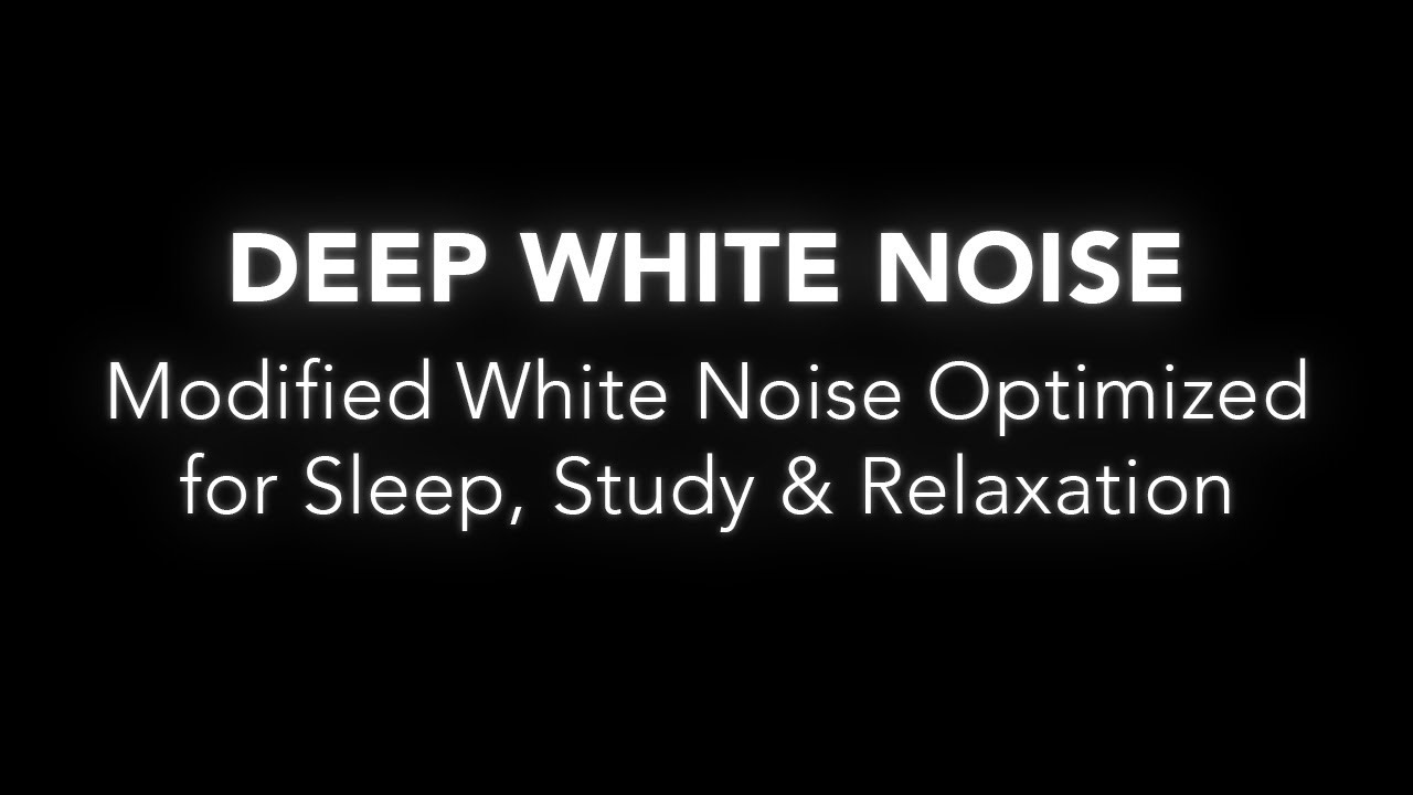 Super Deep White Noise Black Screen 10 Hours No Interruptions