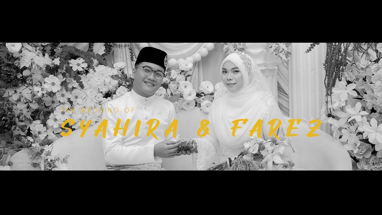 MALAY WEDDING VIDEOGRAPHER - SYAHIRA & FAREZ