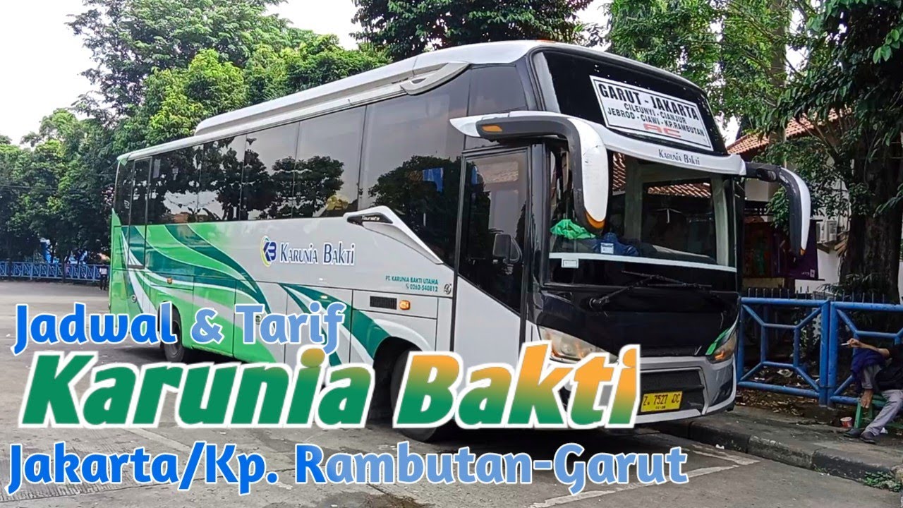 Jadwal Karunia Bakti Jakarta Garut dari terminal kp Rambutan