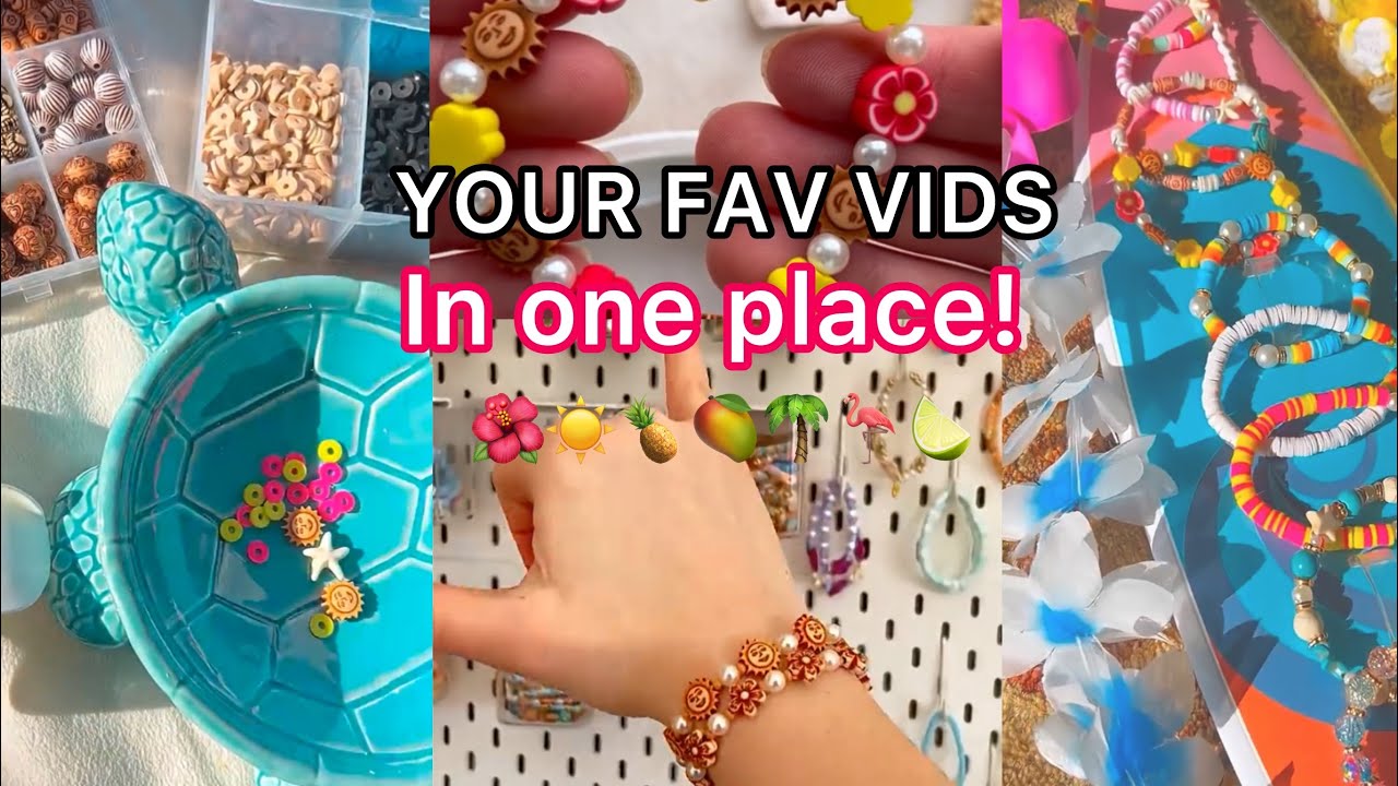 BRACELET COMPILATION! My videos!