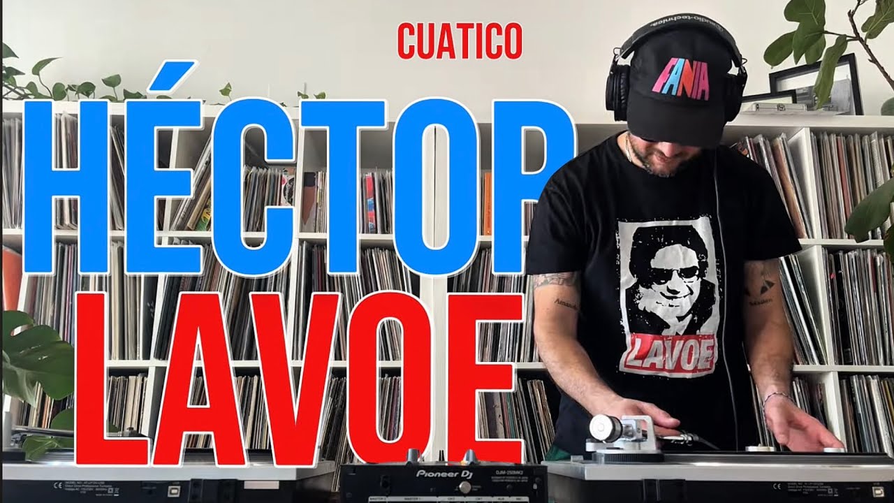 Héctor lavoe Vinyl DJ Set | Cuático en la Casa